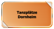 Tanzplätze Dornheim