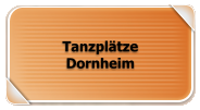 Tanzplätze Dornheim