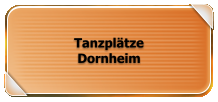 Tanzplätze Dornheim